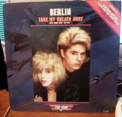 Berlin : Take My Breath Away (Love Theme From "Top Gun") (12", Single)