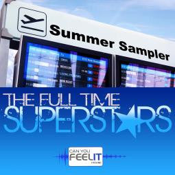 The Full Time Super Stars : Summer Sampler (CDr, Promo, Smplr)