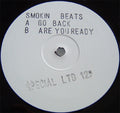 Smokin Beats : Go Back / Are You Ready (12", Ltd, W/Lbl, sta)