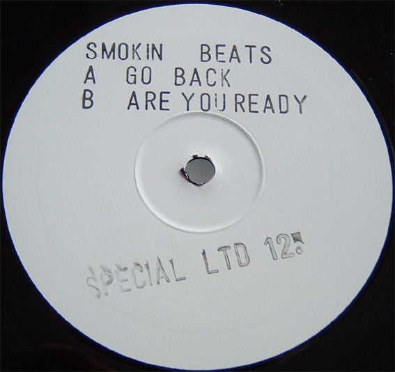 Smokin Beats : Go Back / Are You Ready (12", Ltd, W/Lbl, sta)