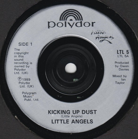 Little Angels : Kicking Up Dust (7", Single)