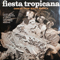 Various : Fiesta Tropicana - Dances From South America (7", EP)