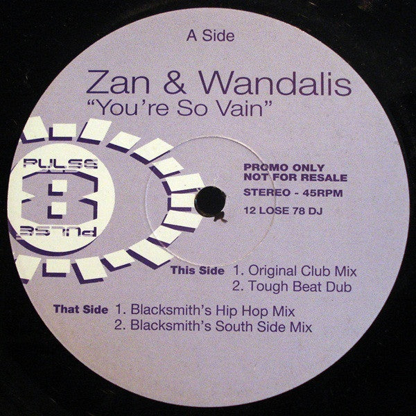 Zan & Wandalis : You're So Vain (12", Promo)