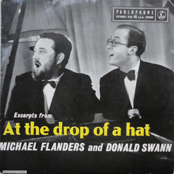Flanders & Swann : Excerpts From "At The Drop Of A Hat" (7", EP, RP)