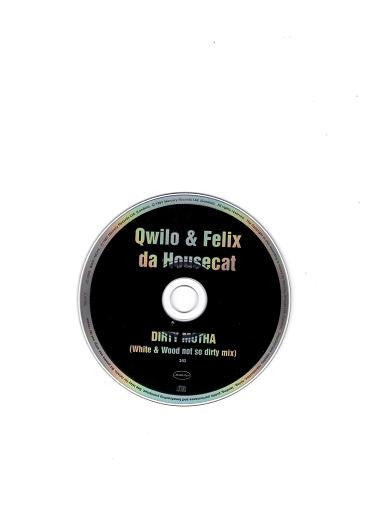 Qwilo & Felix da Housecat : Dirty Motha (CD, Single, Promo)