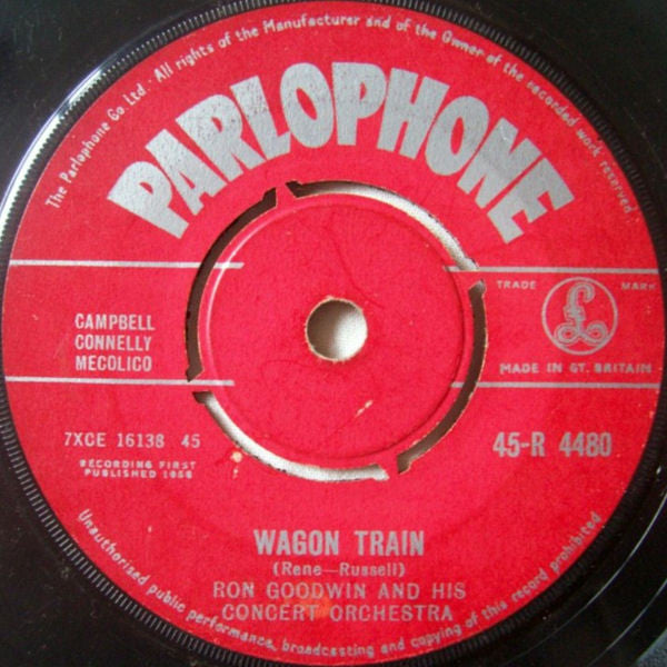 Ron Goodwin And His Orchestra : Wagon Train / Josita (7")