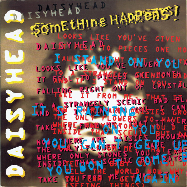 Something Happens!* : Daisyhead (12", Single)
