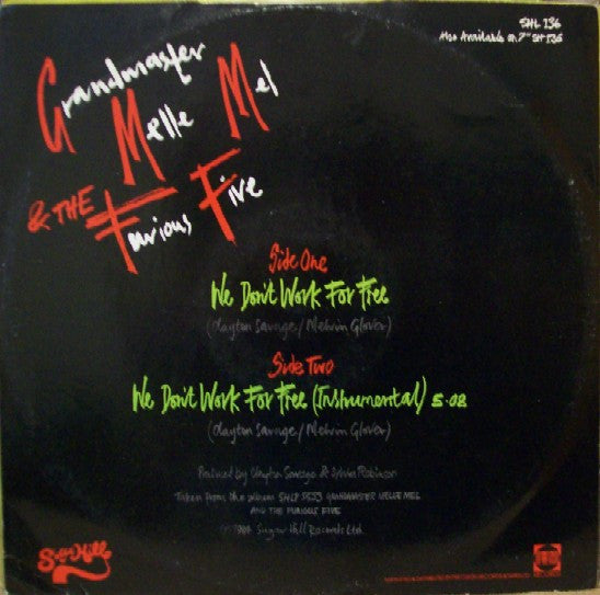 Grandmaster Melle Mel & The Furious Five : We Don't Work For Free (12")