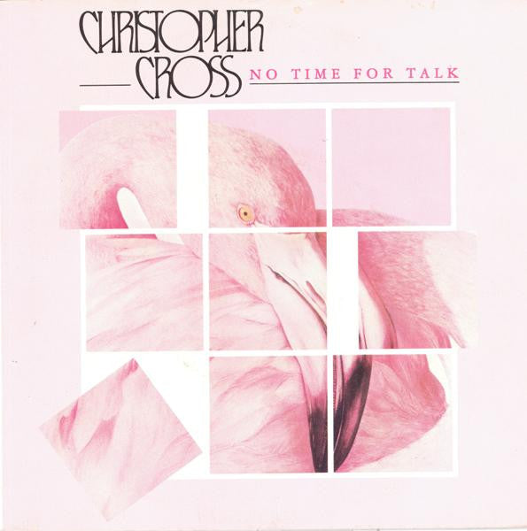 Christopher Cross : No Time For Talk (7")