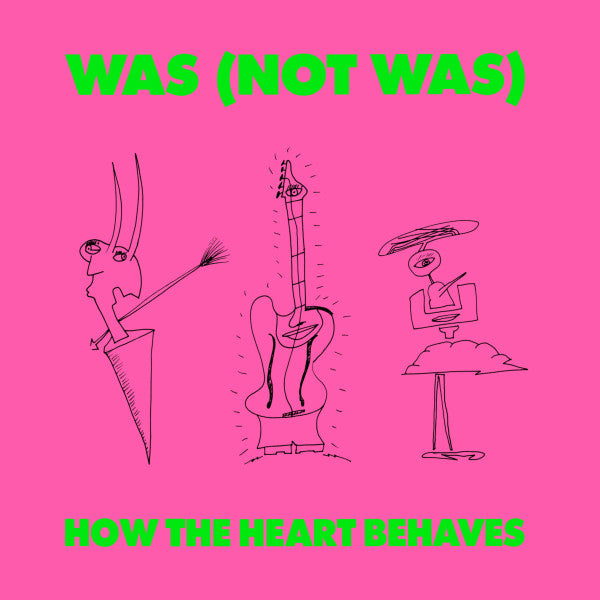 Was (Not Was) : How The Heart Behaves (12", Single)