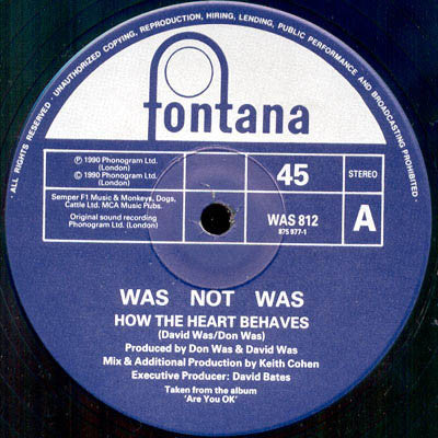 Was (Not Was) : How The Heart Behaves (12", Single)