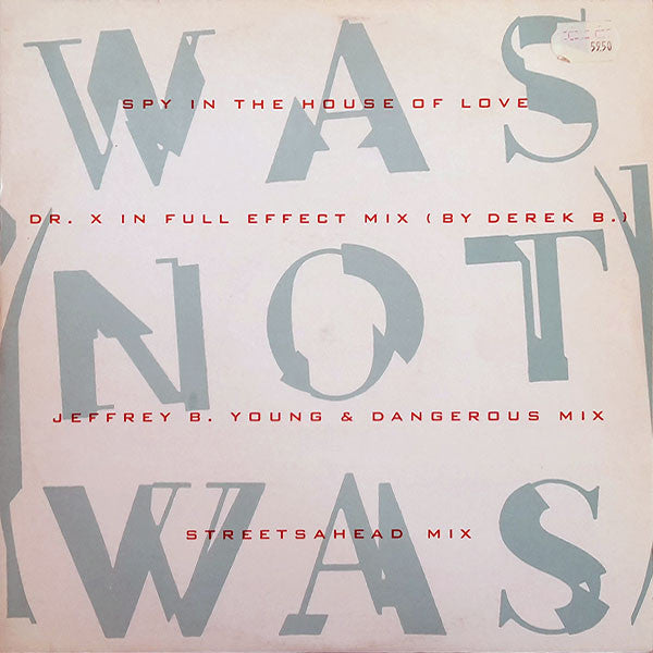 Was (Not Was) : Spy In The House Of Love (12", Single, RE)
