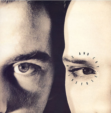 Hue & Cry : I Refuse (12", Single)