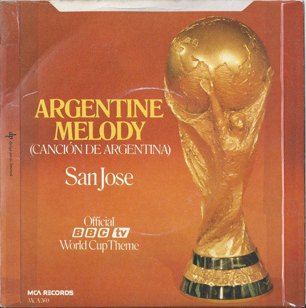 San Jose* : Argentine Melody (Canción De Argentina) (7", Single)