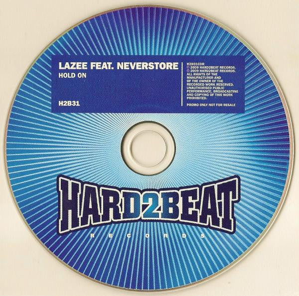 Lazee Feat. Neverstore : Hold On (CD, Single, Promo, Car)