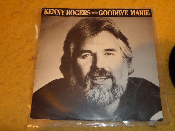 Kenny Rogers : Goodbye Marie (7")
