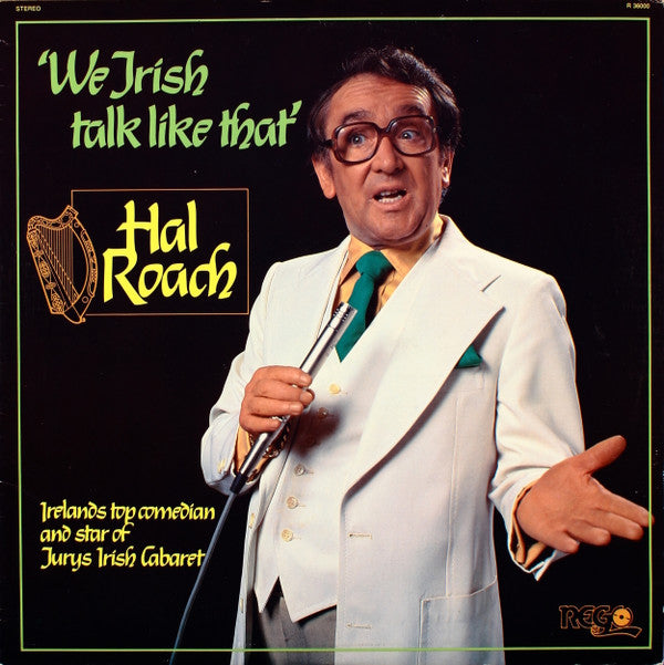 Hal Roach : We Irish Talk Like That (LP, Album)