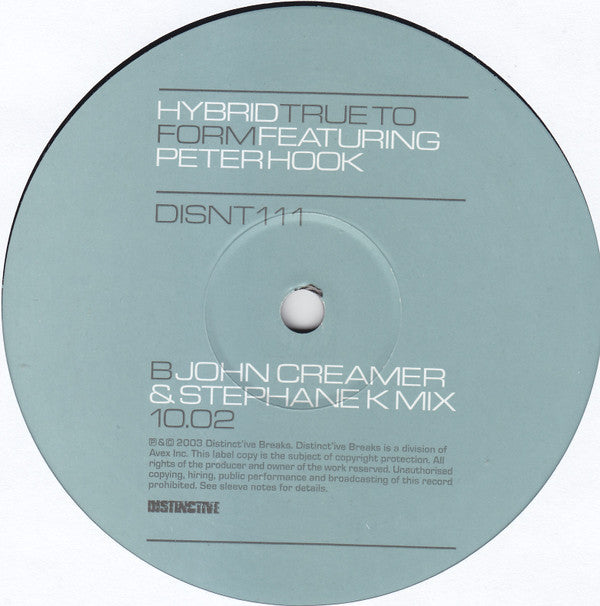 Hybrid Featuring Peter Hook : True To Form (12")
