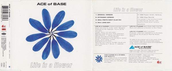 Ace Of Base : Life Is A Flower (CD, Single, CD1)