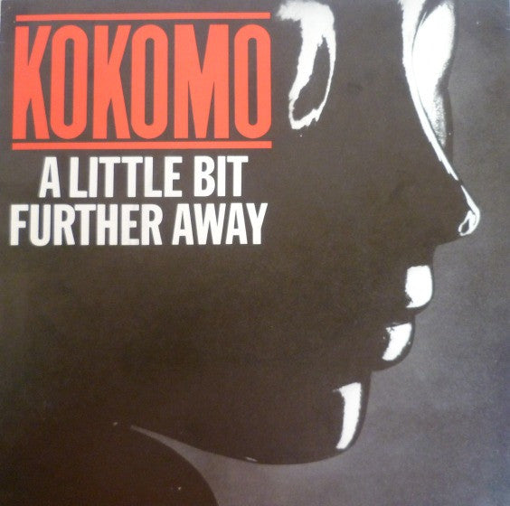 Kokomo : A Little Bit Further Away (7", Single)