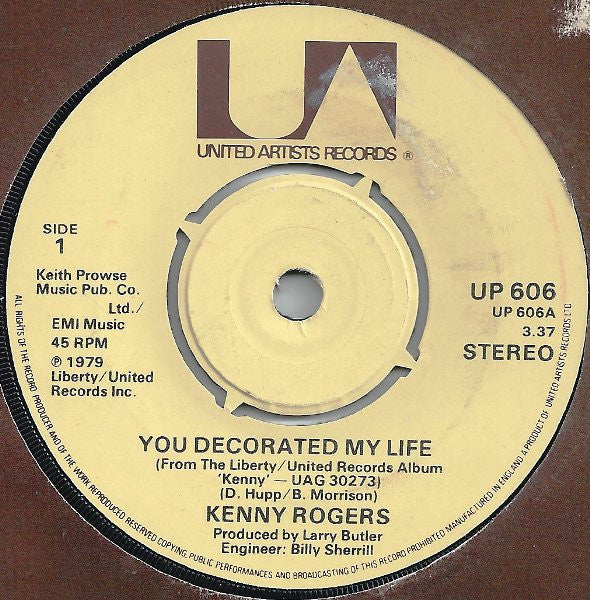 Kenny Rogers : You Decorated My Life  (7", Single)