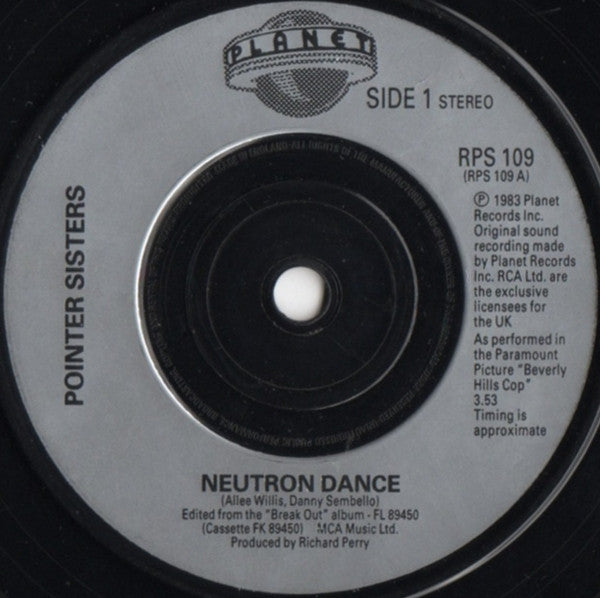 Pointer Sisters : Neutron Dance (7", Single)