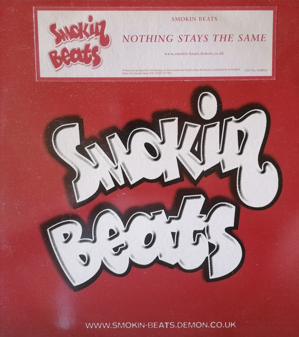Smokin Beats : Nothing Stays The Same (12")