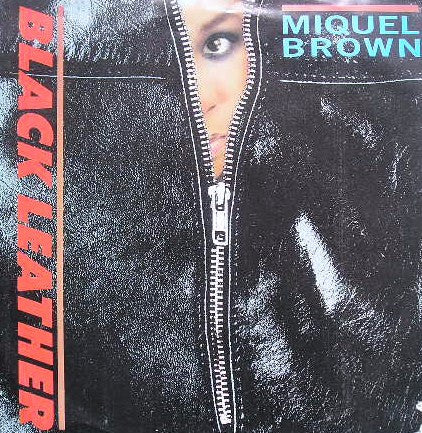 Miquel Brown : Black Leather (7", Single)