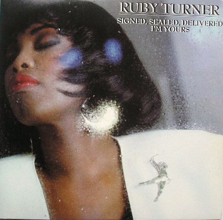 Ruby Turner : Signed, Sealed, Delivered I'm Yours (7", Single, Gat)