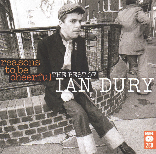 Ian Dury : Reasons To Be Cheerful: The Best Of Ian Dury (2xCD, Comp)