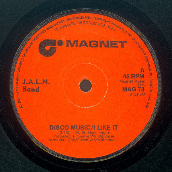 J.A.L.N. Band : Disco Music/I Like It (7", Single)