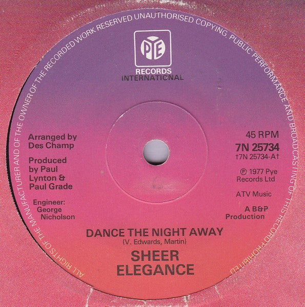 Sheer Elegance : Dance The Night Away (7", Single)