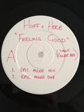 Huff & Herb : Feeling Good (12", W/Lbl)