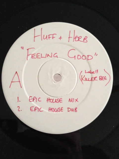 Huff & Herb : Feeling Good (12", W/Lbl)
