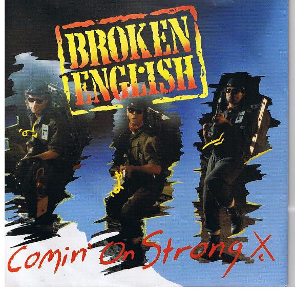 Broken English : Comin' On Strong (12")