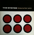 The System : This Is For You (12")