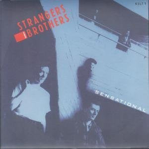 Strangers And Brothers : Sensational (12")