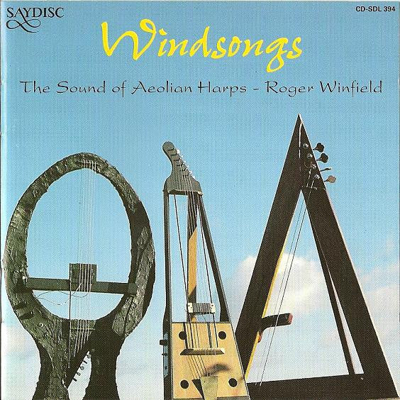 Roger Winfield : Windsongs - The Sound of Aeolian Harps (CD, Album)