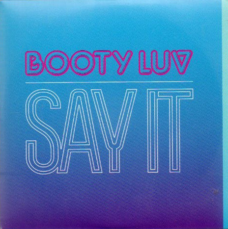 Booty Luv : Say It (CD, Single, Promo, Car)