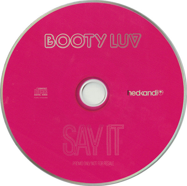 Booty Luv : Say It (CD, Single, Promo, Car)