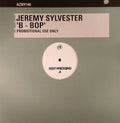 Jeremy Sylvester : B-Bop (12", TP)