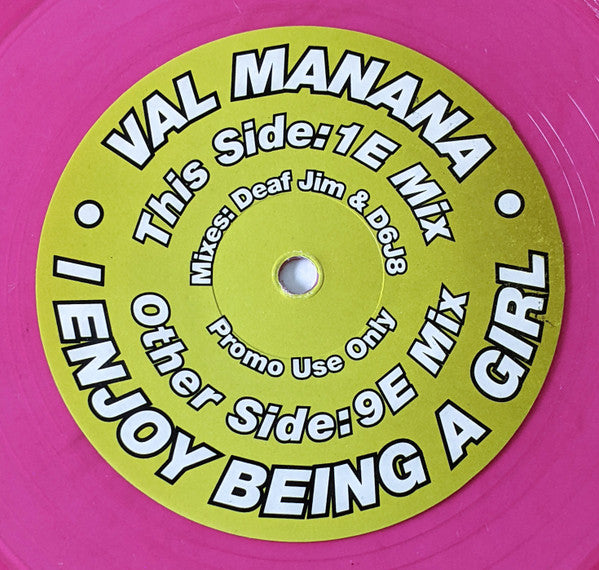 Val Manana : I Enjoy Being A Girl (12", Promo, Pin)