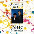 Blue Mercedes : Love Is The Gun (7", Single, Sil)