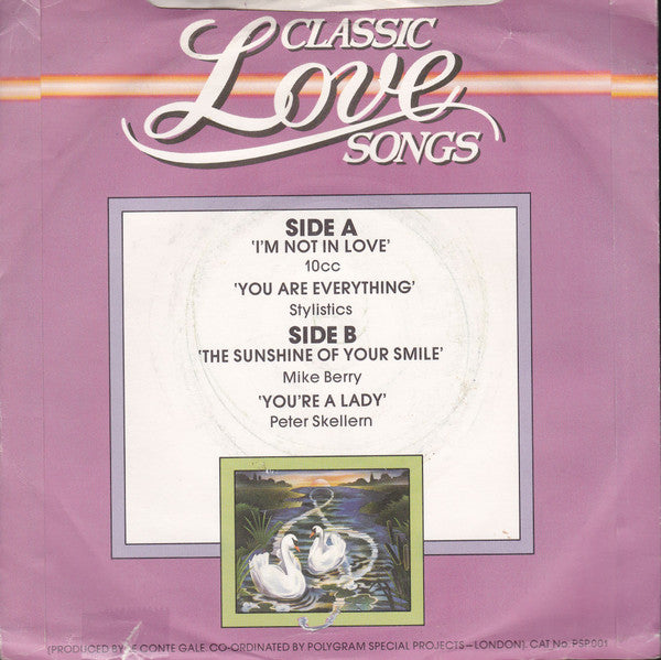10cc / The Stylistics / Mike Berry / Peter Skellern : Classic Love Songs (7", EP, Comp, Promo)