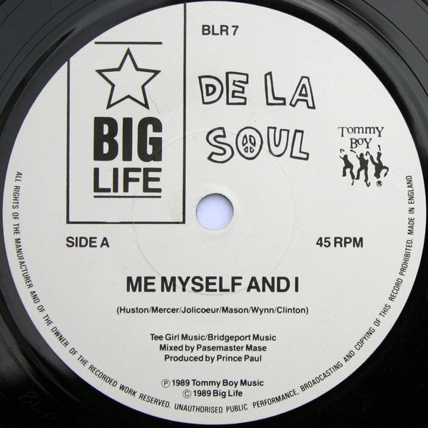 De La Soul : Me Myself And I (7", Single, Dam)