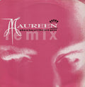 Maureen Walsh : Where Has All The Love Gone (Remix) (12")