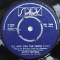 Keith Michell : I'll Give You The Earth (Tous Les Bateaux, Tous Les Oiseaux) (7", Single)