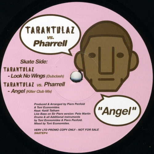 Tarantulaz Vs. Pharrell* / Sir Piers Vs. Pharrell* : Angel (12", Ltd, Promo, Unofficial)