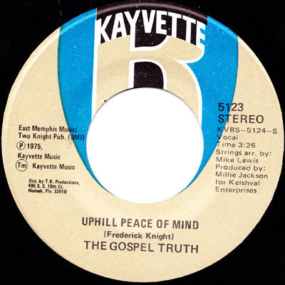 The Gospel Truth : Uphill Peace Of Mind (7")