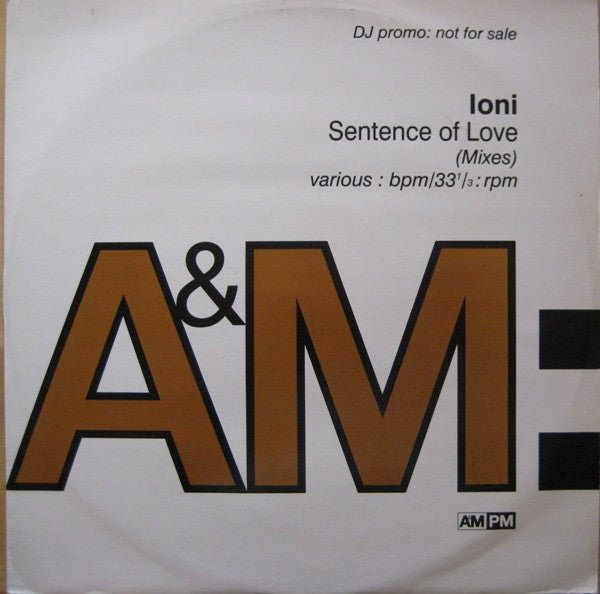 Ioni : Sentence Of Love (Mixes) (12", Promo)